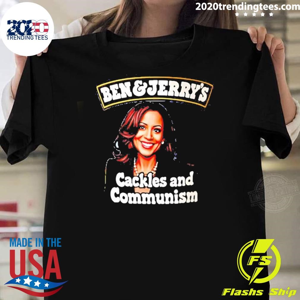 Top Kamala Harris Ben And Jerry’s Cackles And Communism 2024 T-shirt