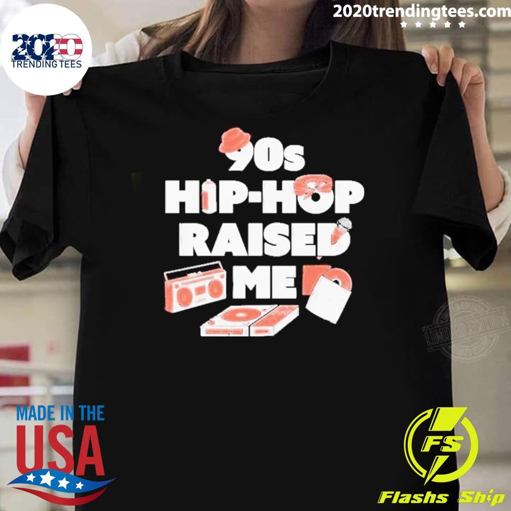 Awesome 90s Hip-hop Raised Me 2024 T-shirt