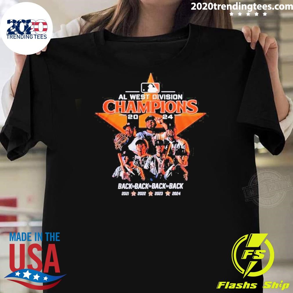 Awesome Astros We Own The 2024 Al West Division Champions Back To Back Back To Back T-shirt