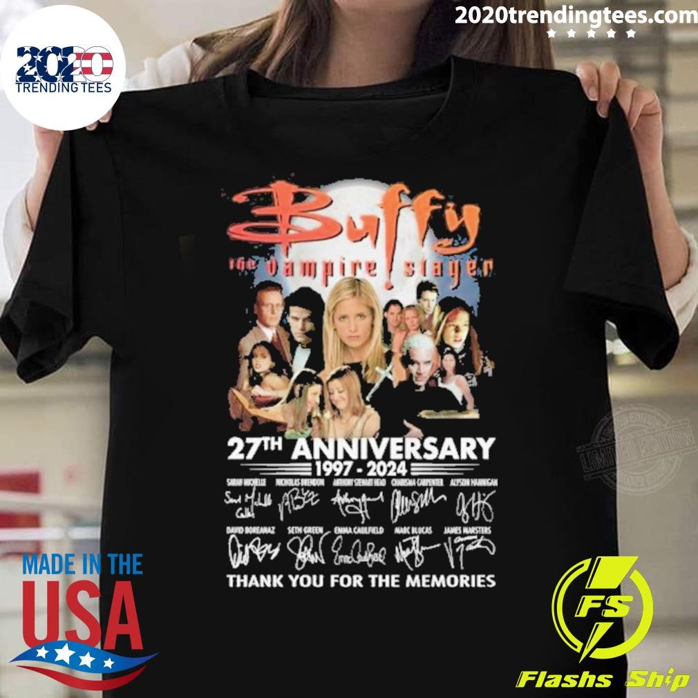 Awesome Buffy The Vampire Slayer 27th Anniversary Signature Thank You For The Memories T-shirt