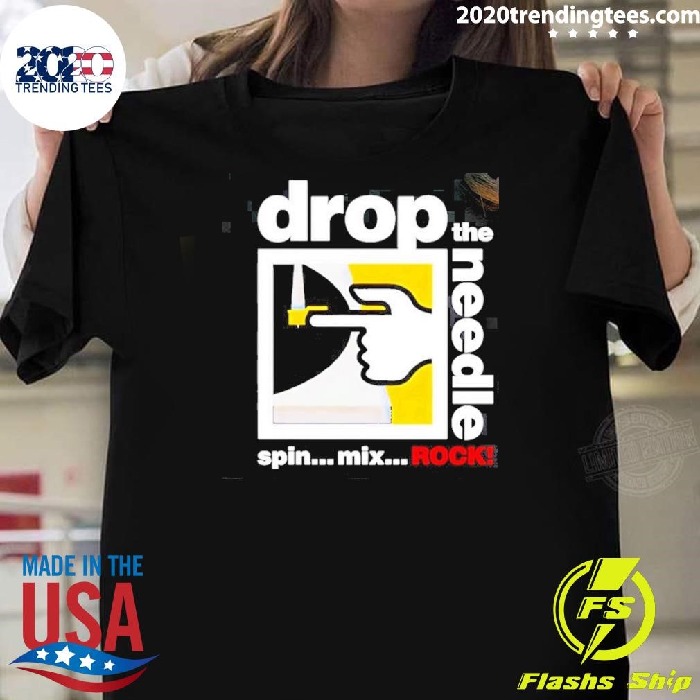 Awesome Drop The Needle Spin Mix Rock T-shirt