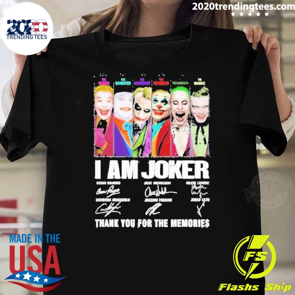 Awesome I Am Joker Cesar Romero Jack Nicholson Heath Ledger Signature Thank You For The Memories 2024 T-shirt