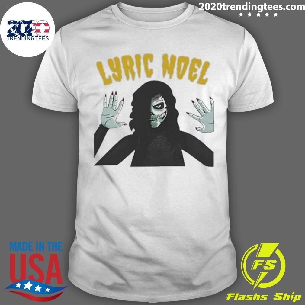 Awesome Lyric Noel Hallows Eve 2024 T-shirt