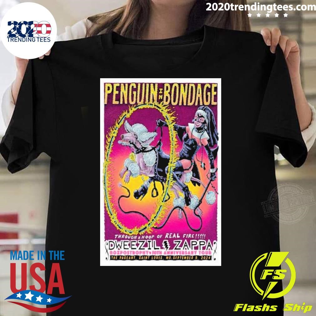 Awesome Penguin In Bondage Dweezil Zappa The Pageant St. Louis, Mo September 9 2024 Poster T-shirt