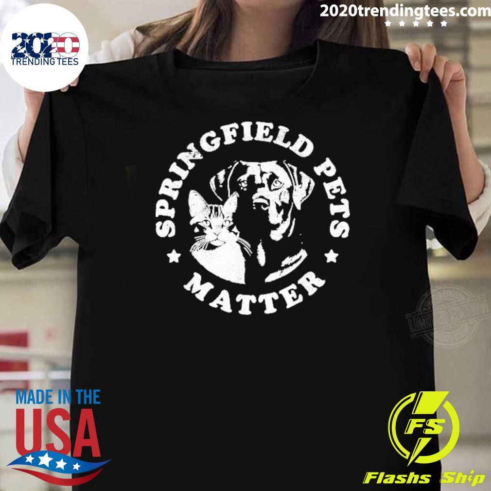 Awesome Springfield Pets Matter Presidential Debate Humor T-Shirt