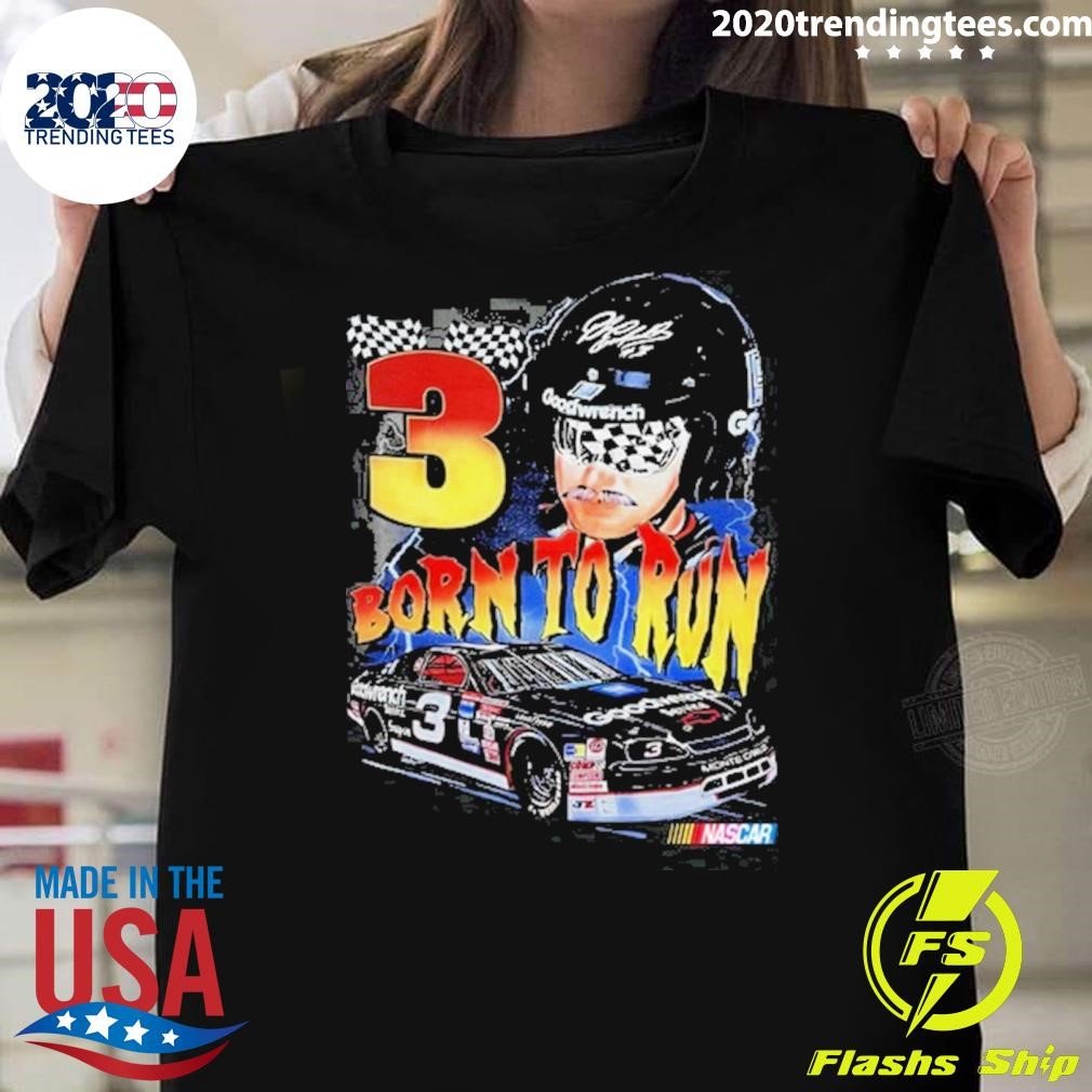 Best Dale Earnhardt Born To Run New 2024 T-shirt