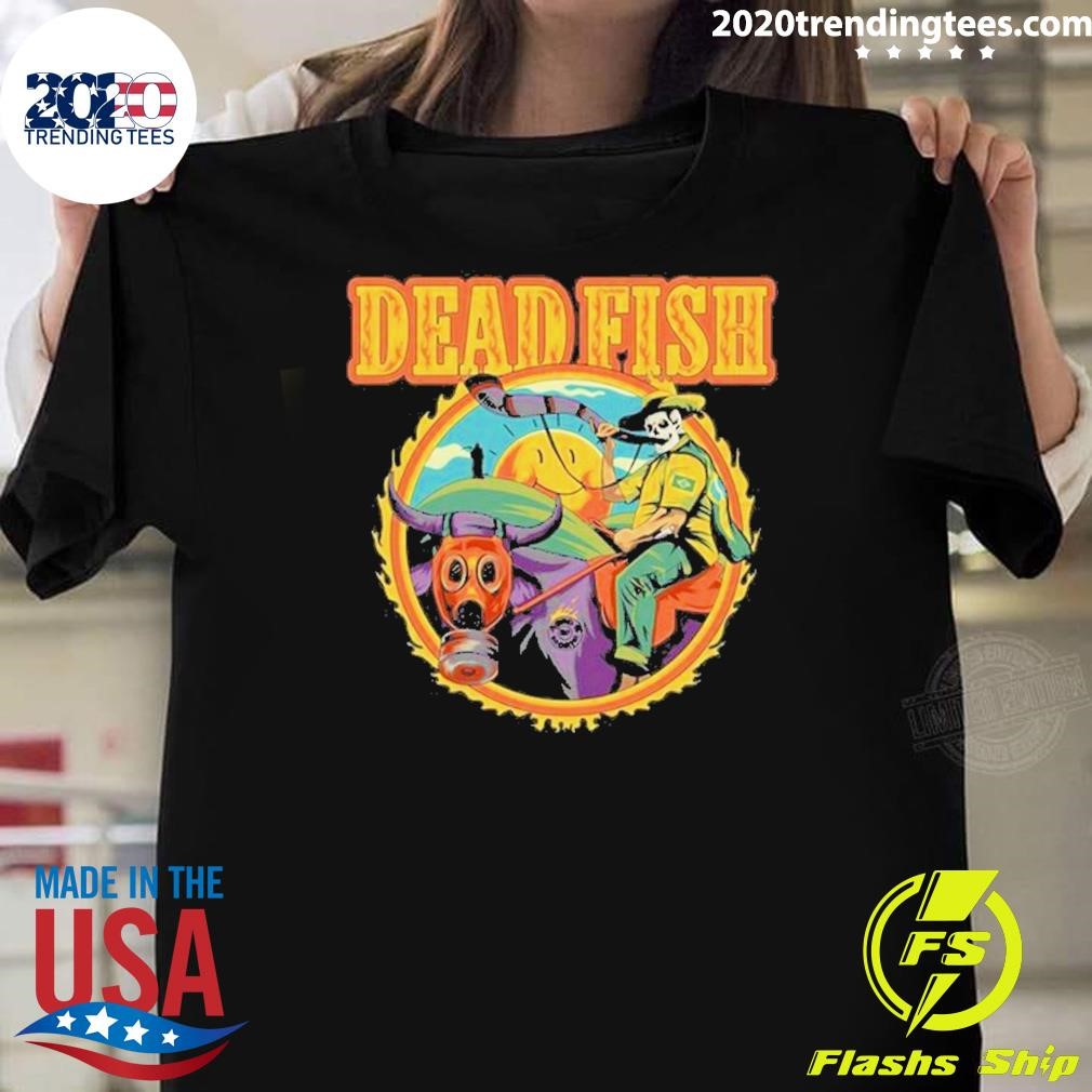 Best Dead Fish Band Agro Is Death T-shirt