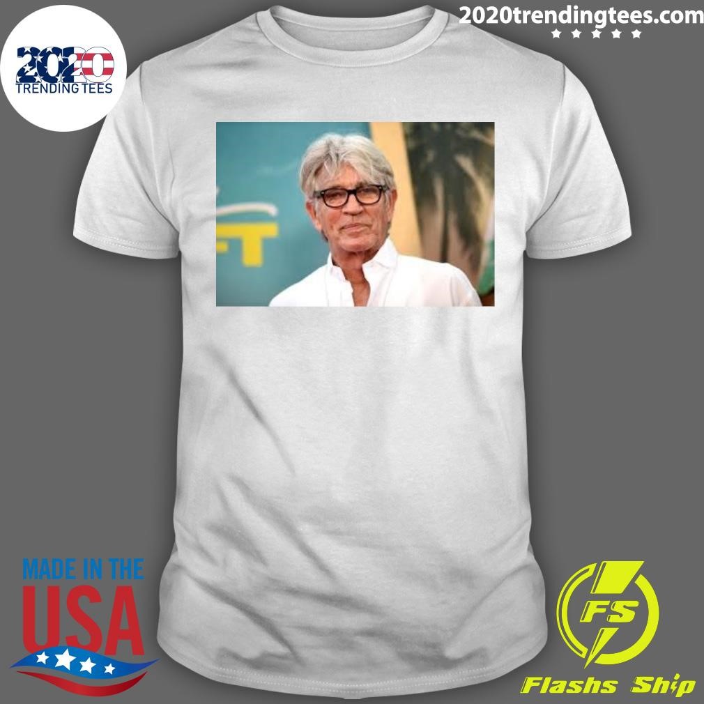 Best Eric Roberts T-shirt