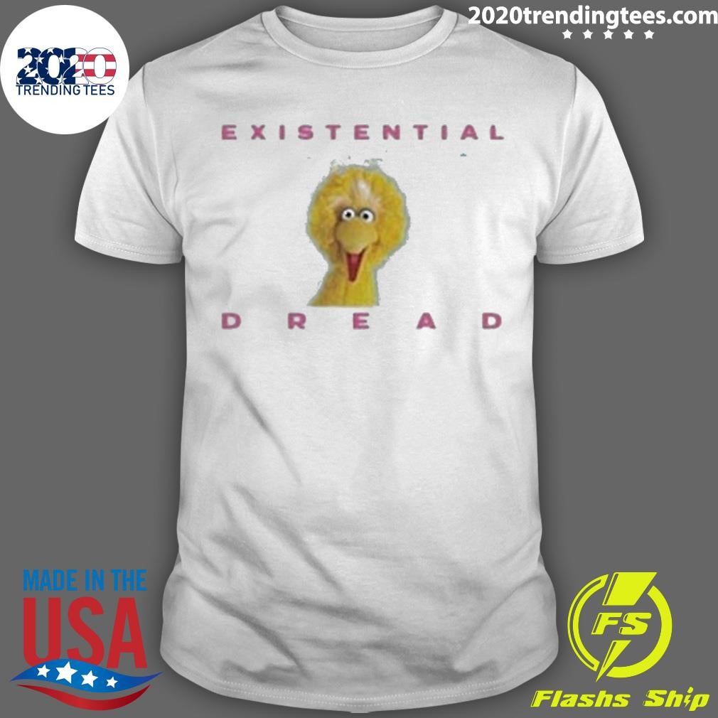 Best Existential Dread White T-Shirt