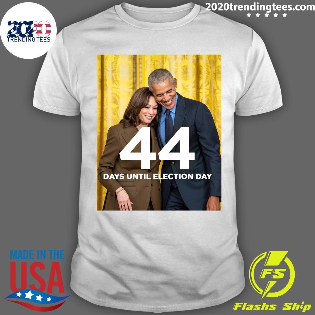 Best Kamala Harris And Barack Obama 44 Days Until Election Day T-shirt