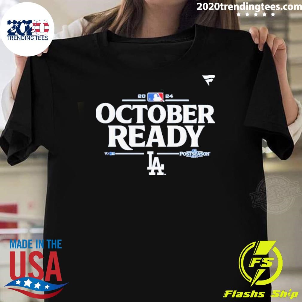 Best Los Angeles Dodgers October Ready 2024 Mlb Postseason Locker Room T-shirt