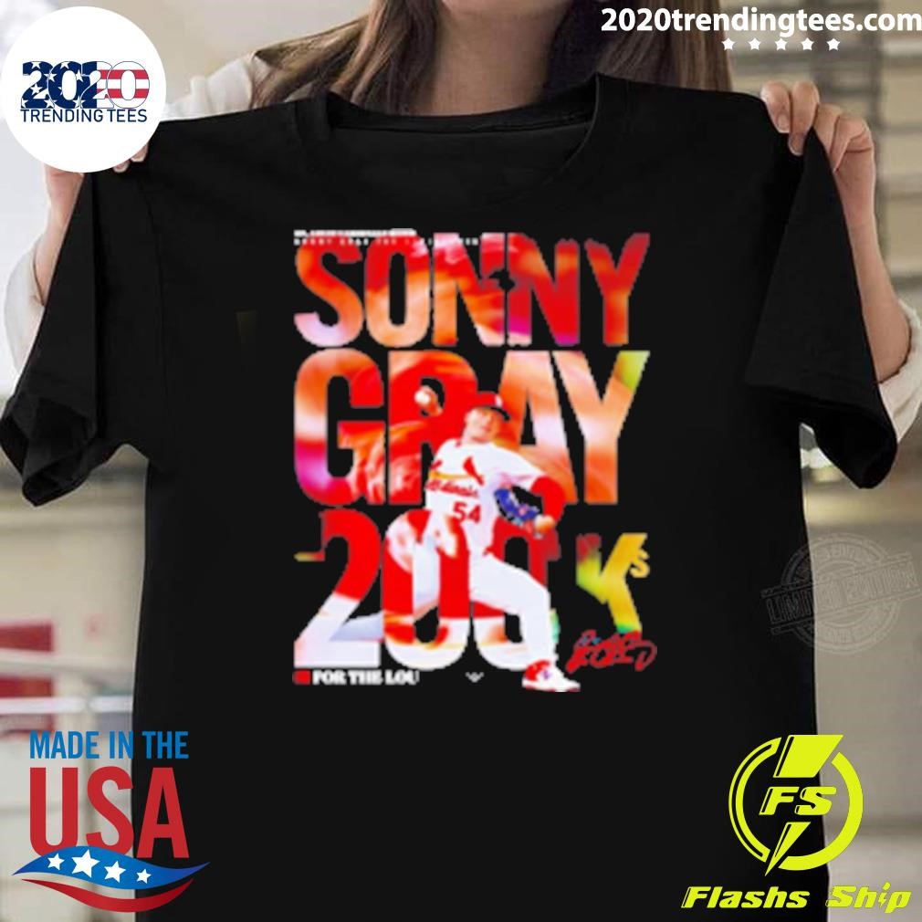 Best Louis Cardinals Sonny Gray St. Baseball 200 Strikeouts For The Lou 2024 T-shirt