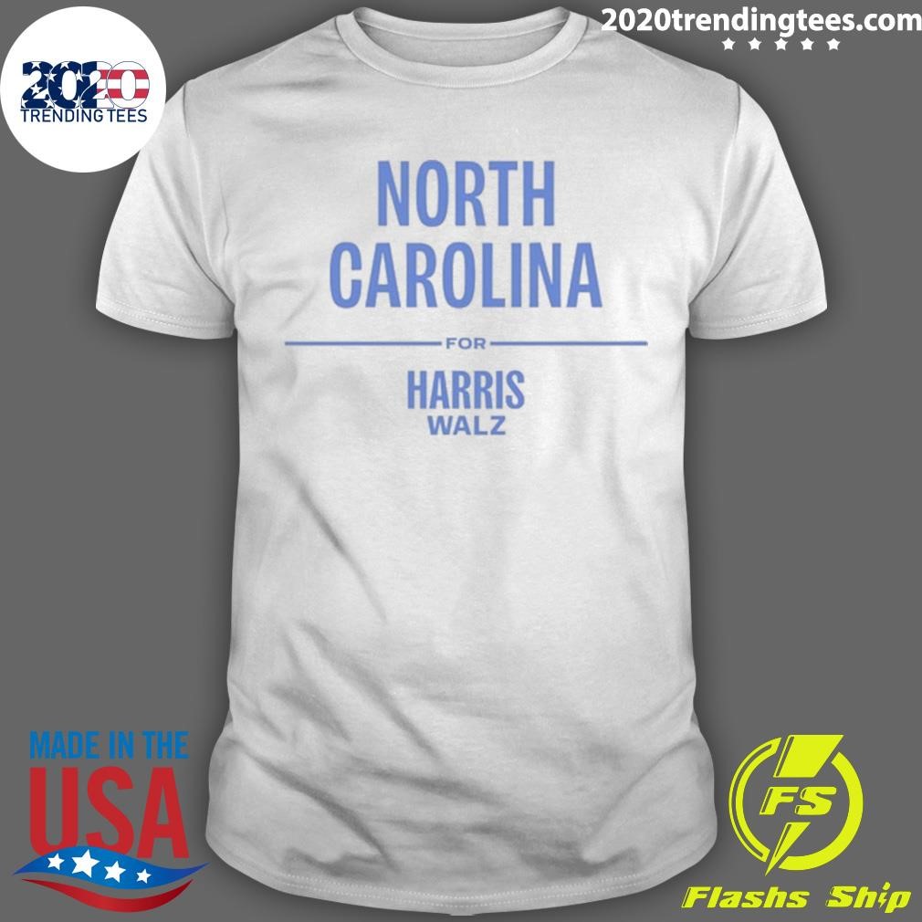 Best North Carolina For Harris Walz T-Shirt