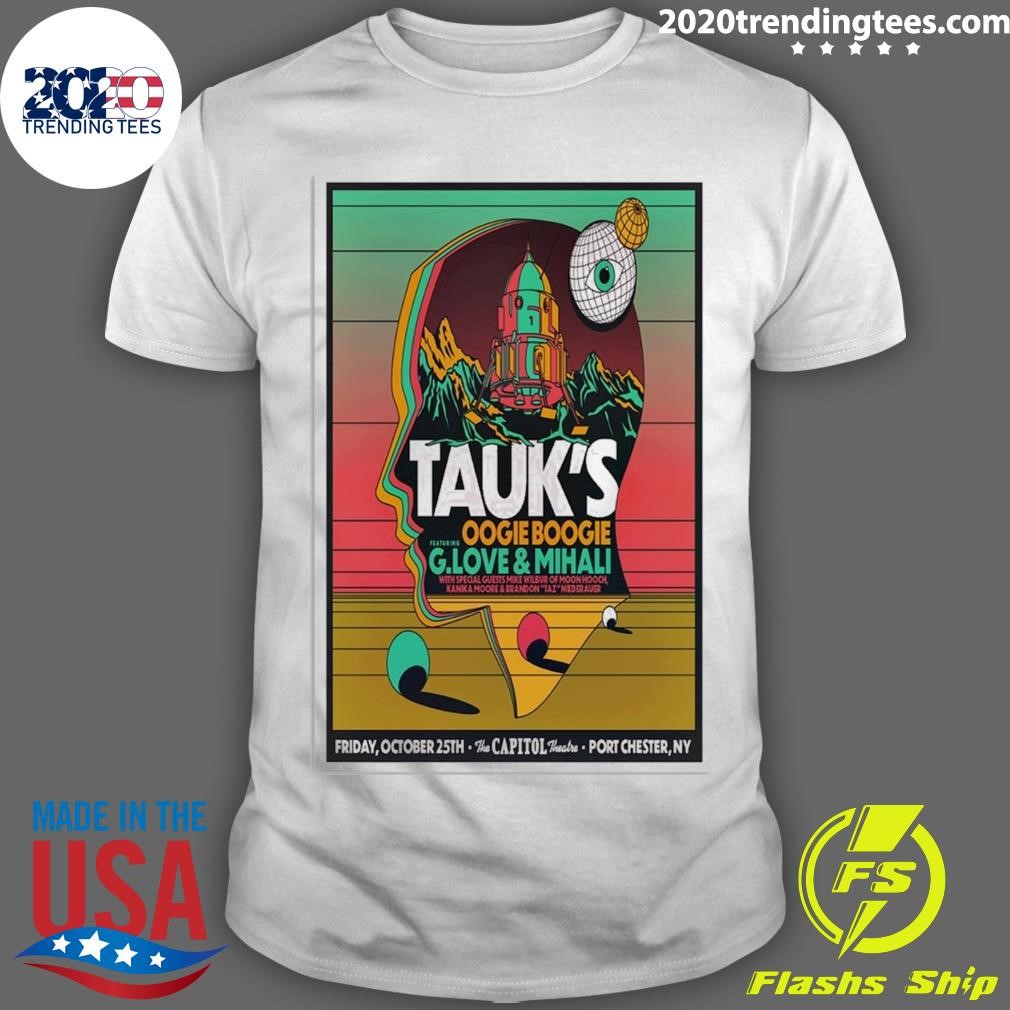 Best Tauk Oct 25 2024 The Capitol Theatre Port Chester NY Tour T-shirt