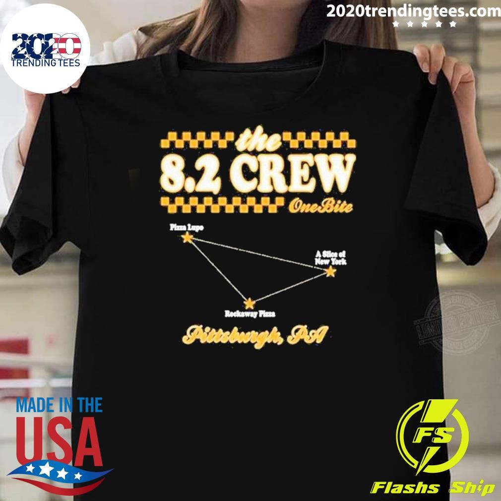 Best The 8.2 Crew One Bite Pittsburgh T-Shirt