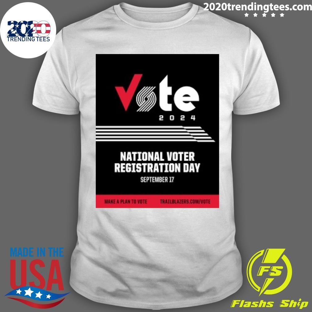 Best Vote 2024 National Voter Registration Day September 17 T-shirt