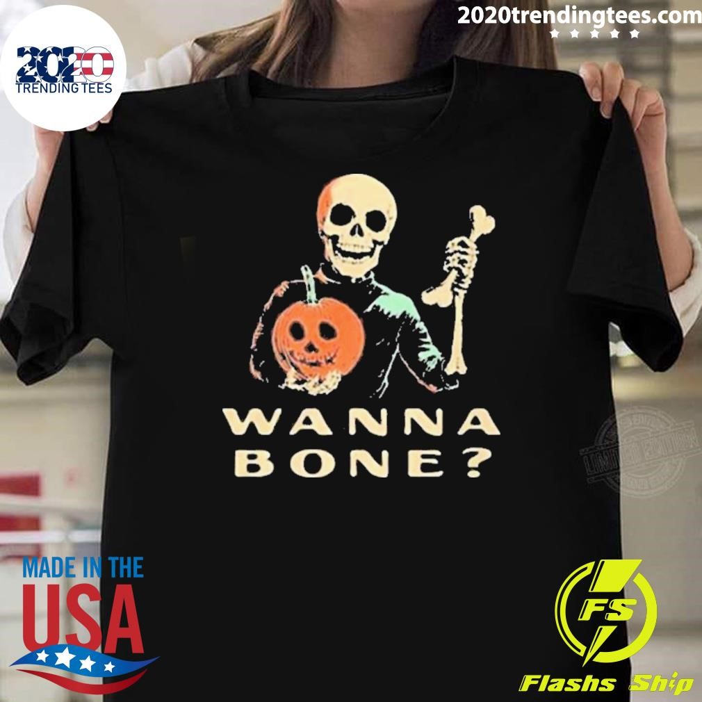 Best Wanna Bone Skeleton Halloween 2024 T-shirt