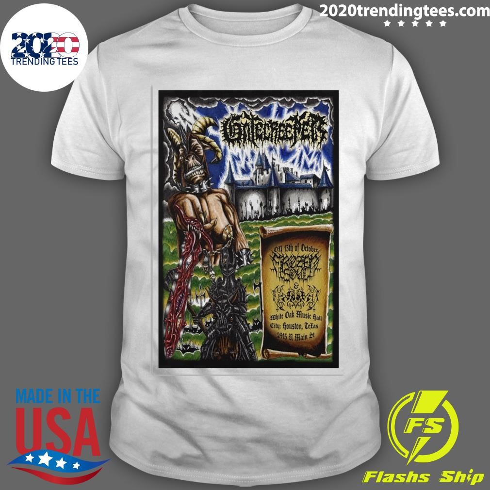 Awesome Gatecreeper Oct 13 2024 White Oak Music Hall In Houston TX T-shirt