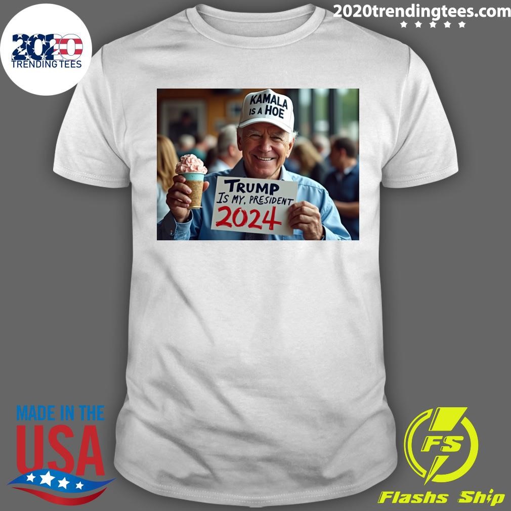 Best Kamala Is A Hoe Trump Is My, President 2024 T-shirt