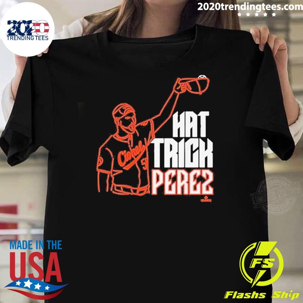 Funny Baltimore Orioles Cionel Perez Hat Trick Perez 2024 T-shirt