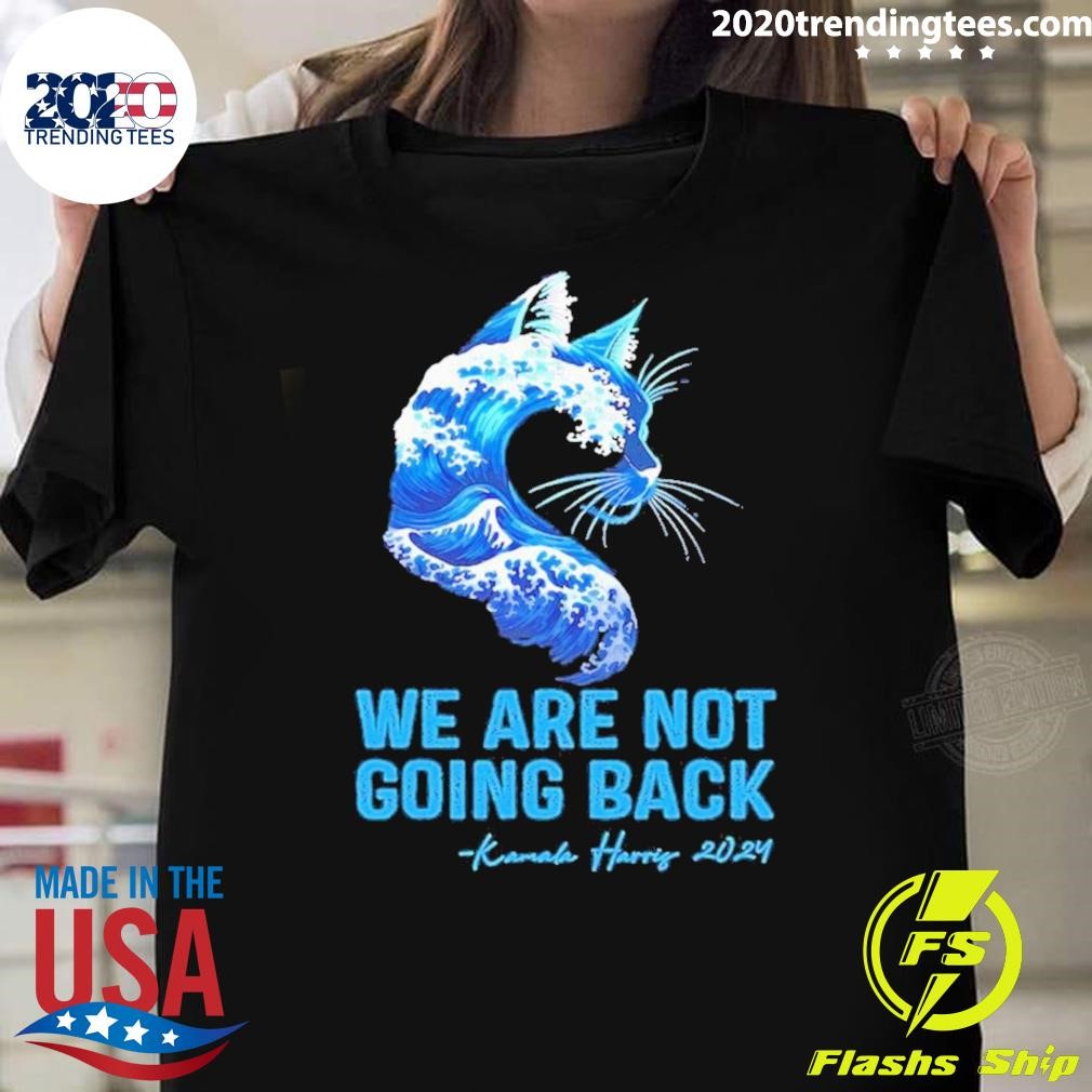 Funny Blue Cats Wave For Harris Walz We Are Not Going Back T-Shirt