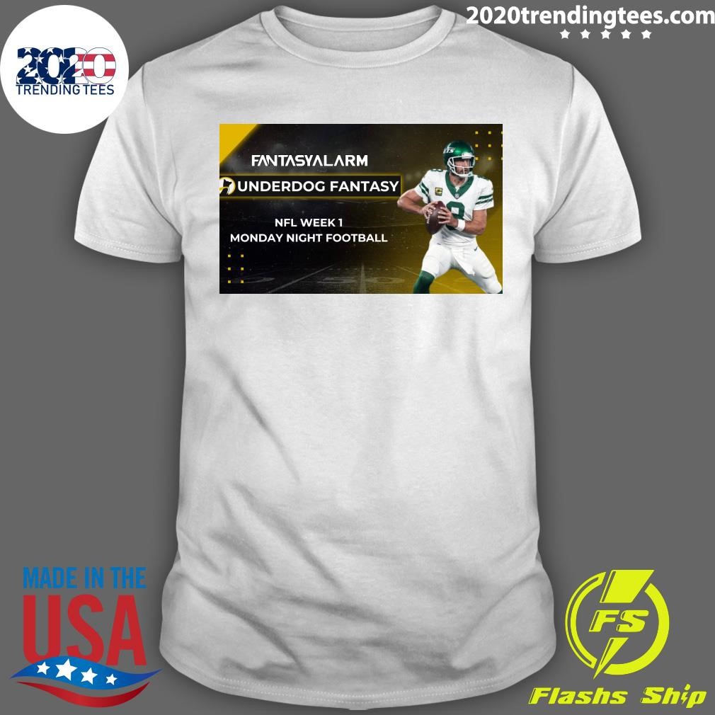 Funny Fantasy Alarm Underdog Fantasy Nfl Week 1 Monday Night Football T-shirt