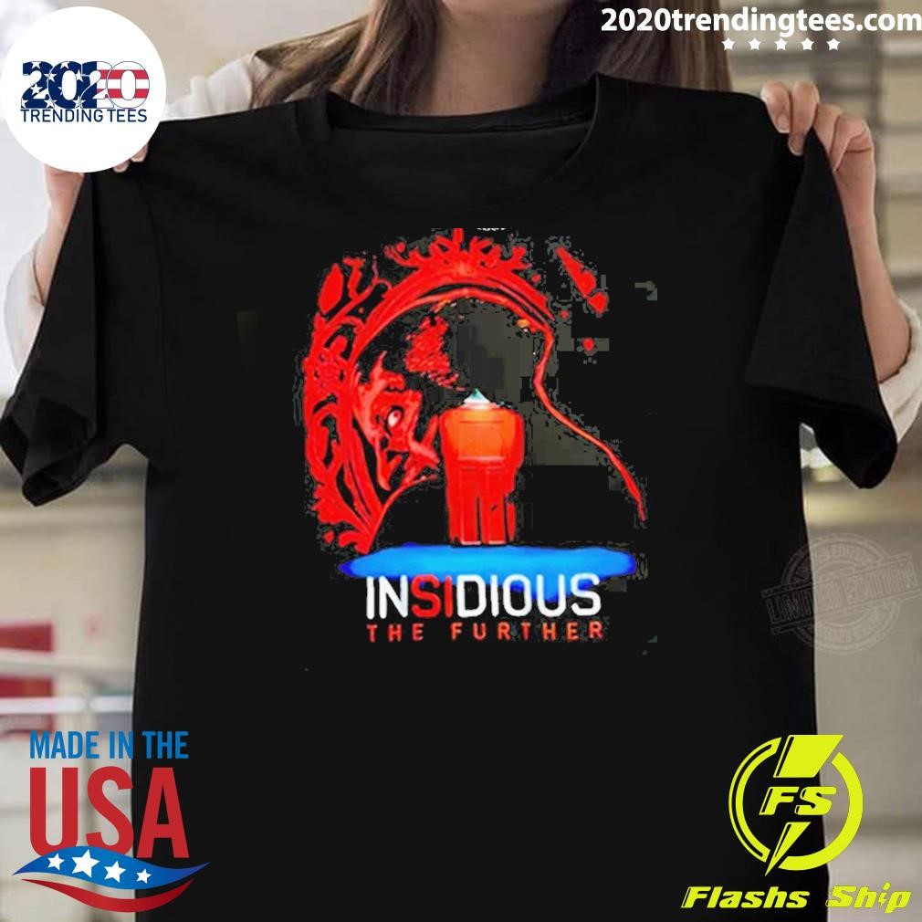 Funny Halloween Horror Night 24 Insidious The Further T-shirt