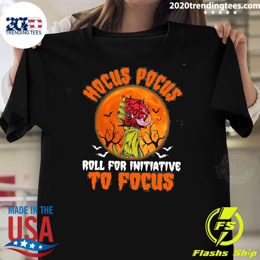 Funny Hocus Pocus, Roll For Initiative To Focus – Halloween Zombie Rolling 2024 T-shirt