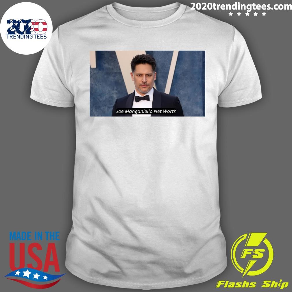 Funny Joe Manganiello Net Worth T-shirt