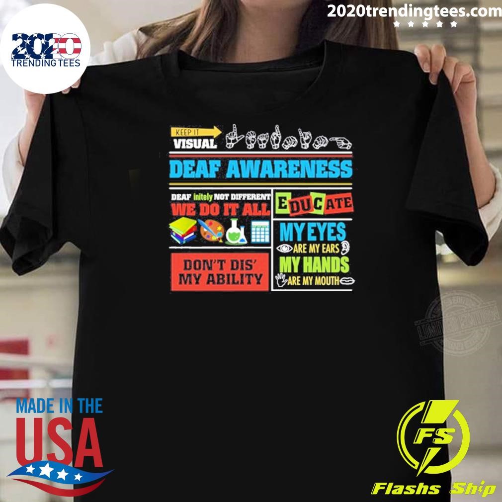 Funny Keep It Visual Learning Deaf Awareness Personalized T-shirt