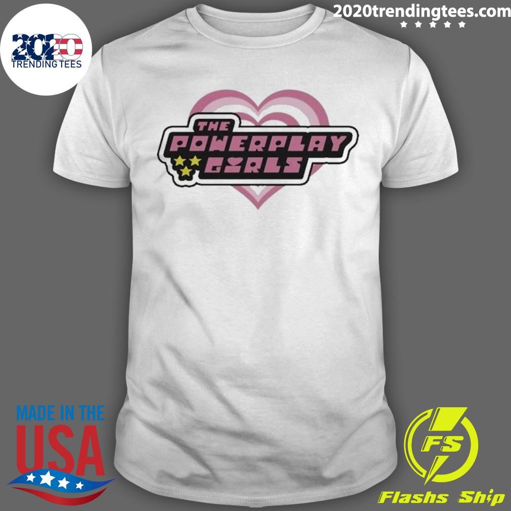 Funny The Powerplay Girls T-shirt