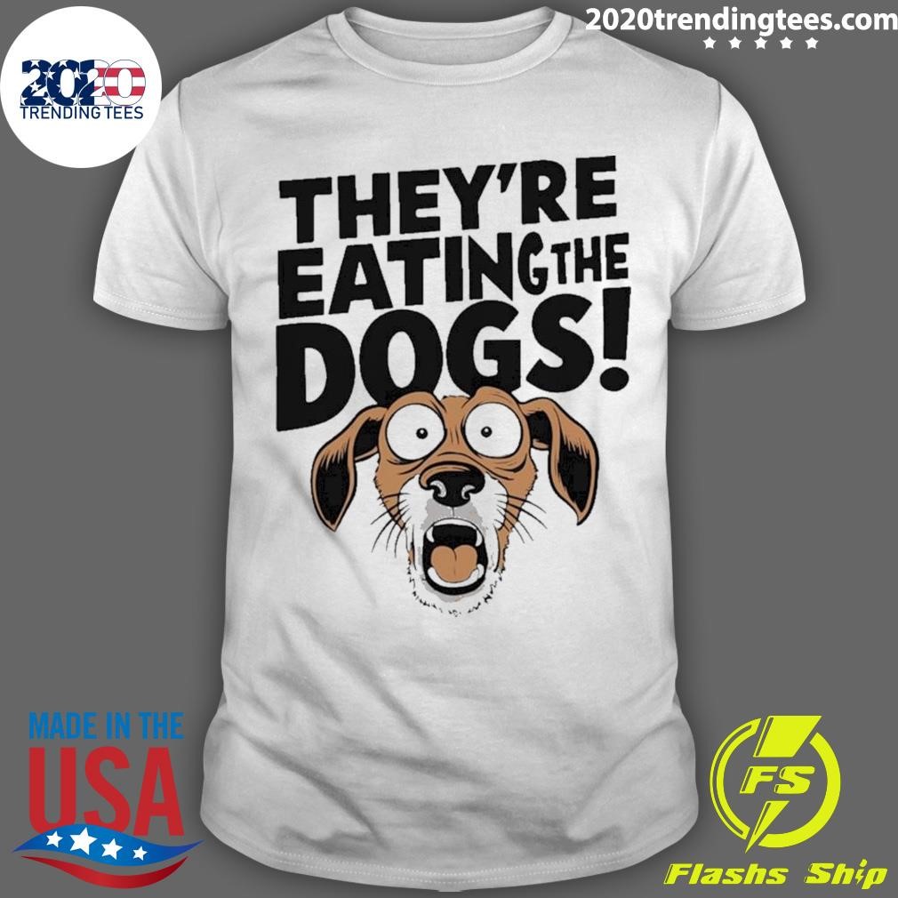 Funny They’re Eating The Dogs Humorous Political T-shirt