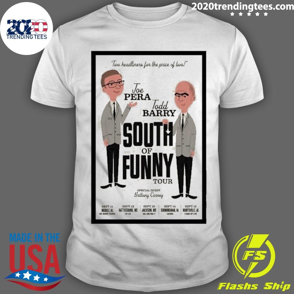 Funny Todd Barry And Joe Pera’s South Of Tour 2024 Art Prints Poster T-Shirt