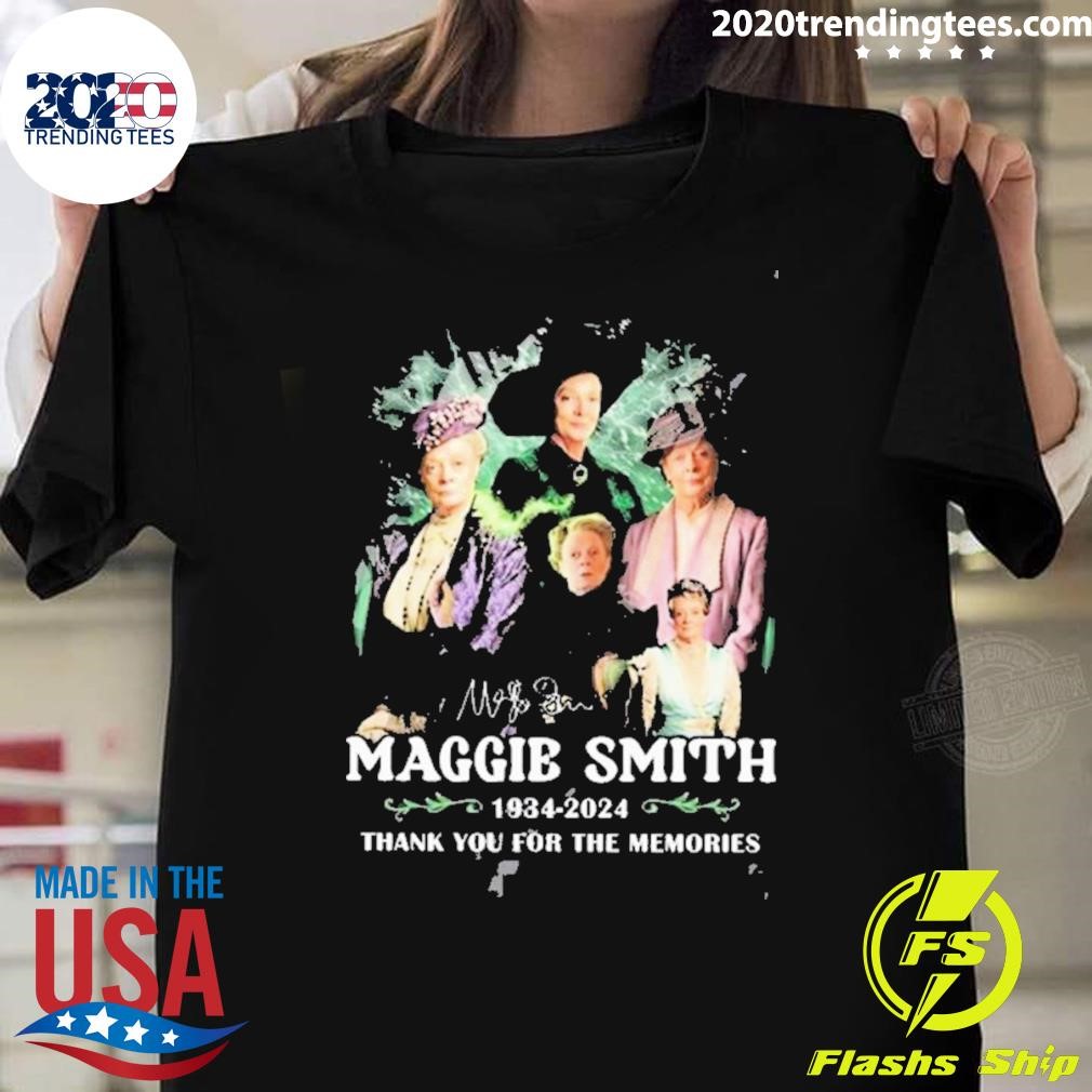 Nice 90 Years Of 1934-2024 Maggie Smith Thank You For The Memories Signature 2024 T-shirt