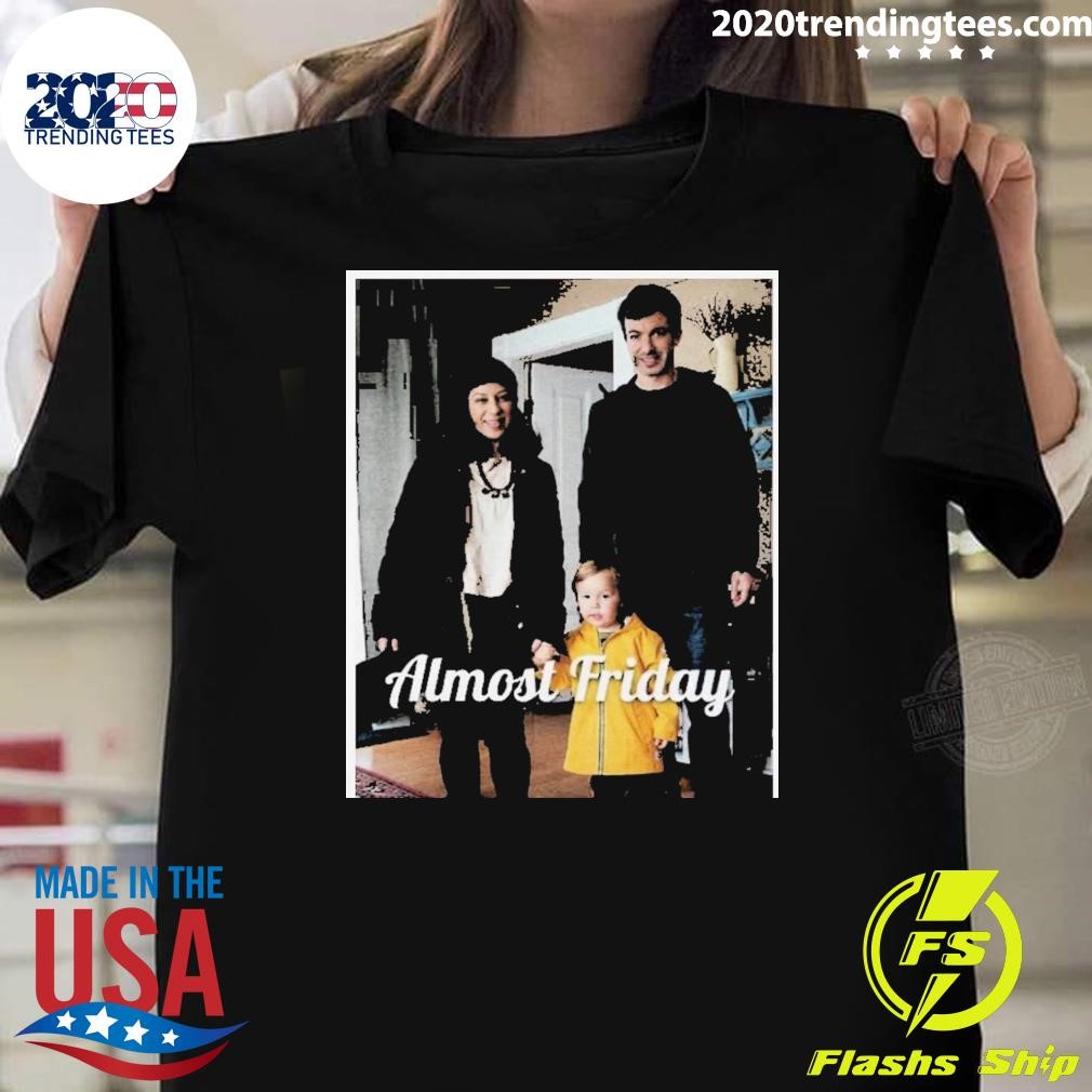 Nice Almost Friday Nathan Fielder Family 2024 T-Shirt