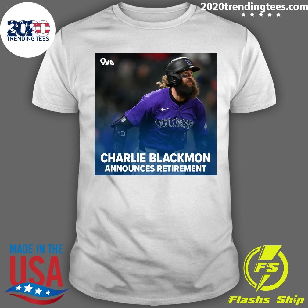 Nice Charlie Blackmon Announces Retirement T-shirt