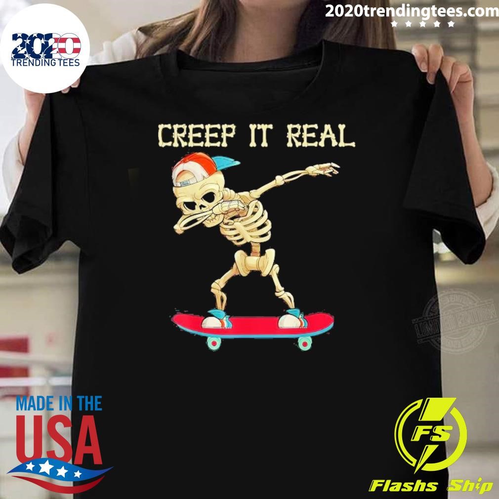 Nice Creep It Real Dabbing Skate Skeleton Halloween 2024 T-shirt