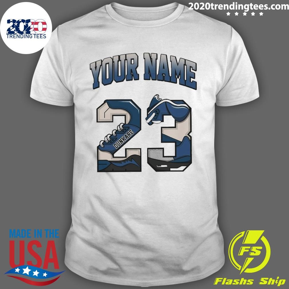 Nice Dunkare High OG Midnight Navy Your Name 23 T-shirt