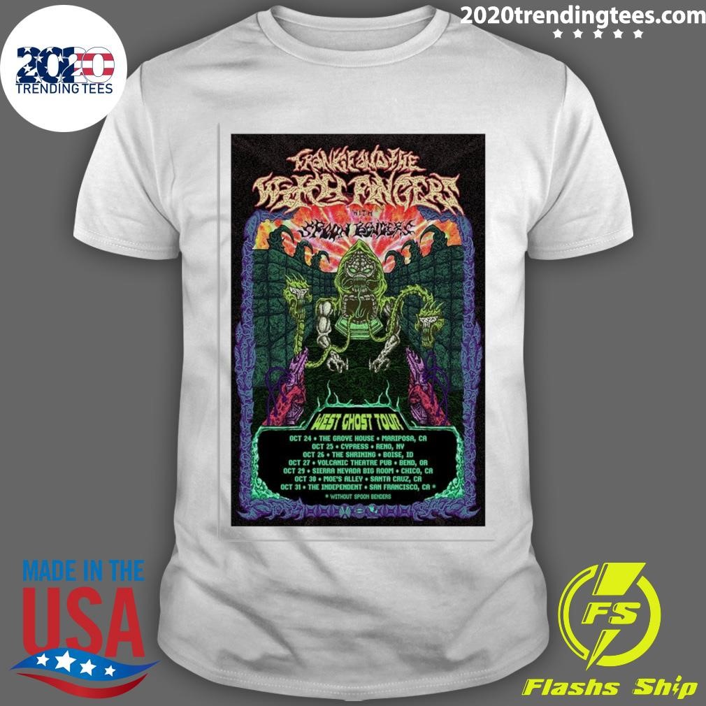 Nice Frankie And The Witch Fingers West Ghost Tour 2024 T-shirt