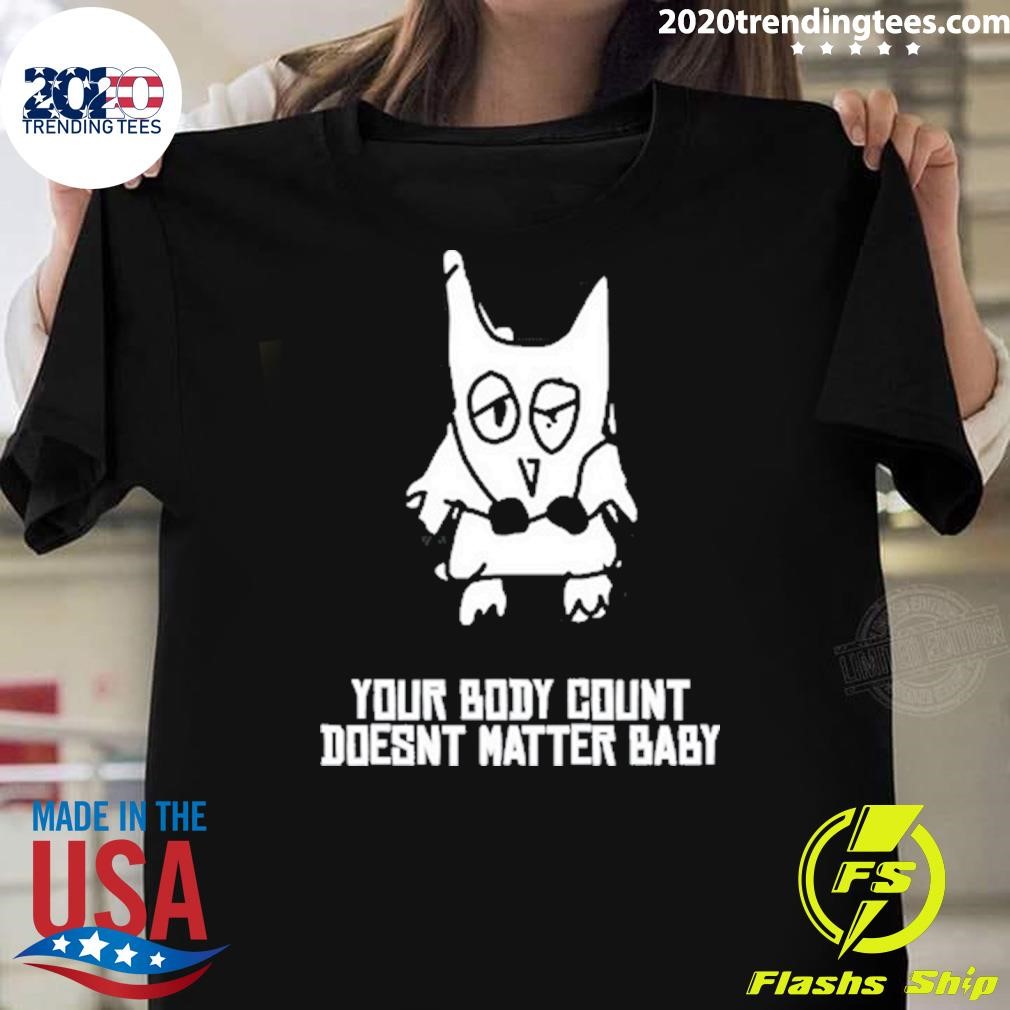 Nice Jackbox Games Your Body Count Doesn't Matter Baby T-shirt