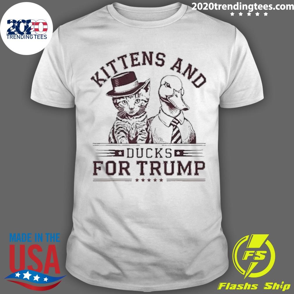 Nice Kittens And Ducks For Trump 2024 T-shirt