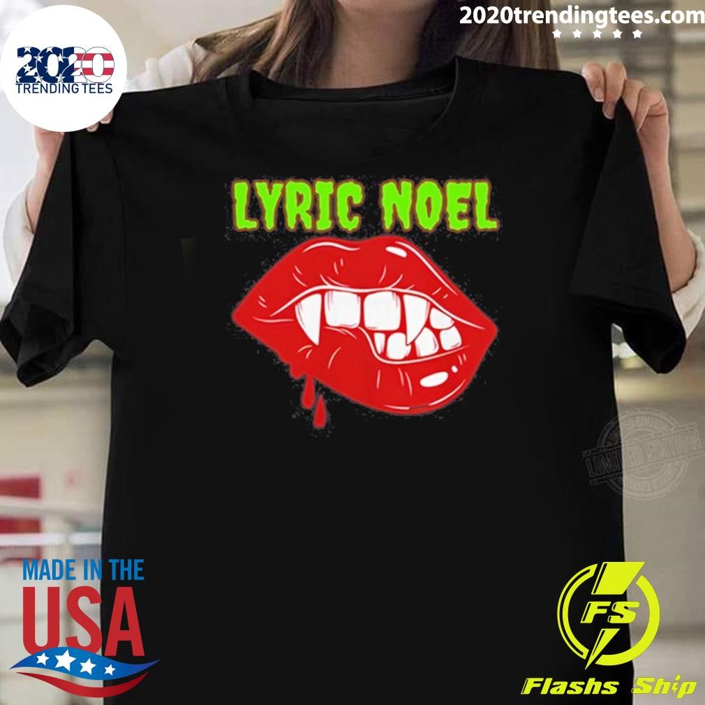 Nice Lip Lyric Noel Cry Little Sister T-shirt