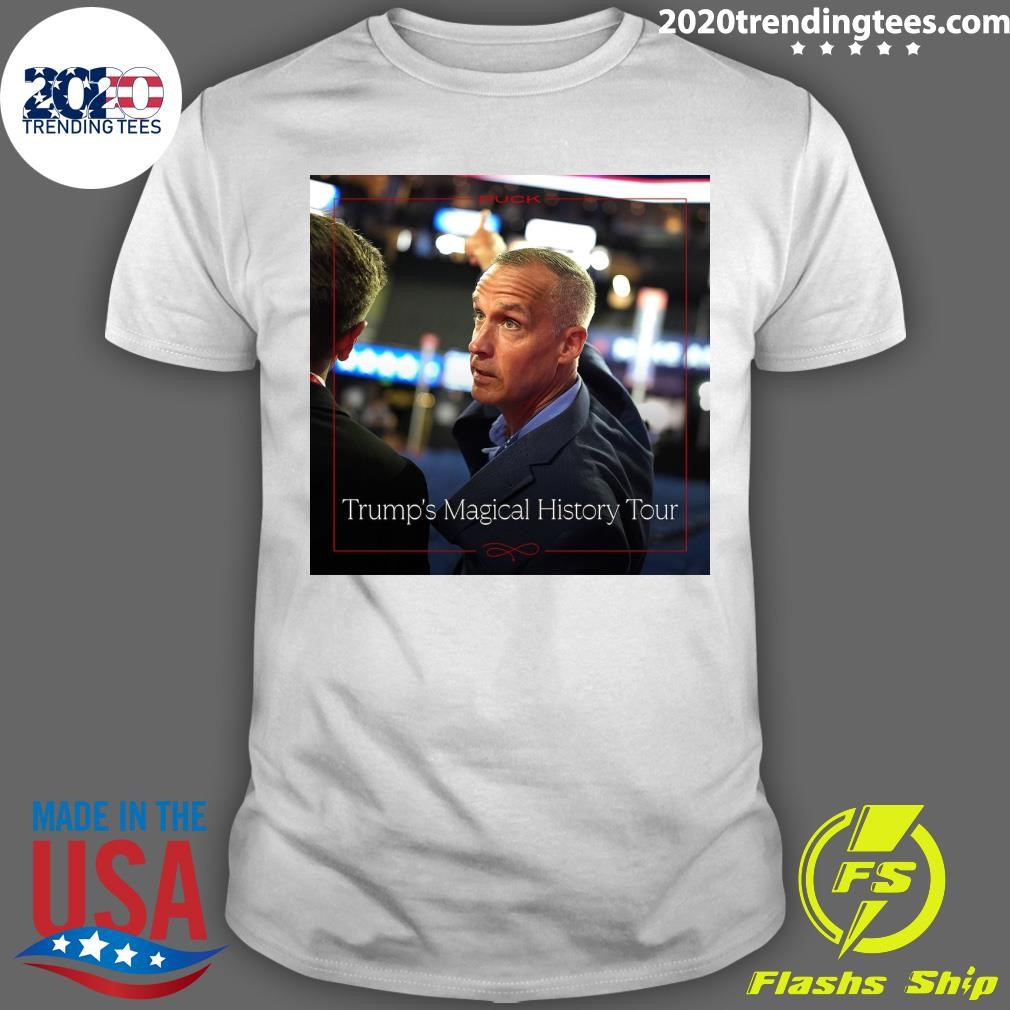 Nice Trump’s Magical History Tour T-shirt