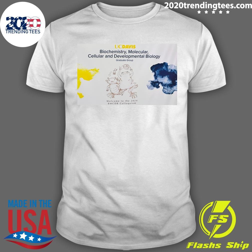 Nice UC Davis Biochemistry, Molecular, Cellular And Developmental Biology Graduate Group T-shirt