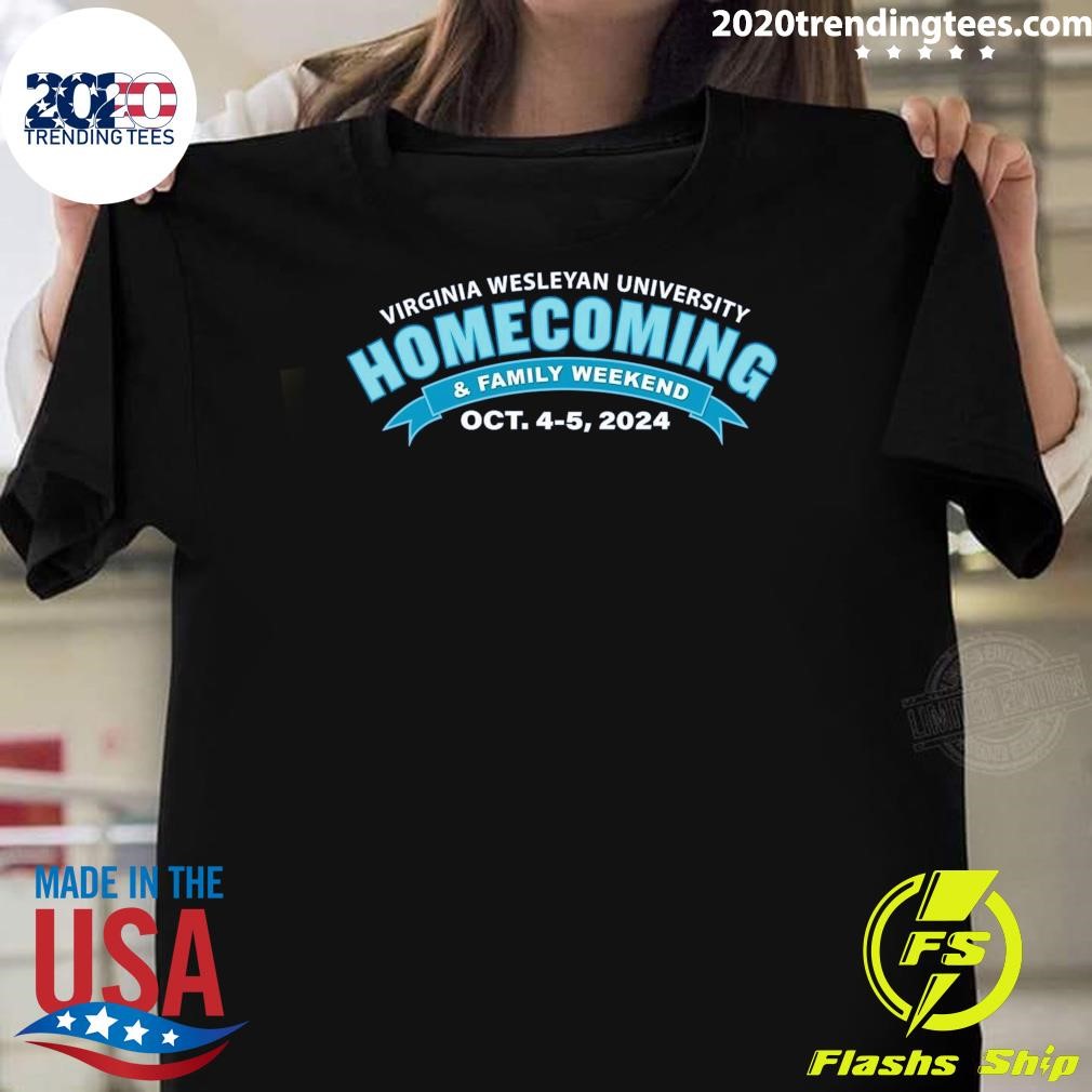 Nice Virginia Wesleyan University Homecoming & Family Weekend Oct. 4-5, 2024 T-shirt