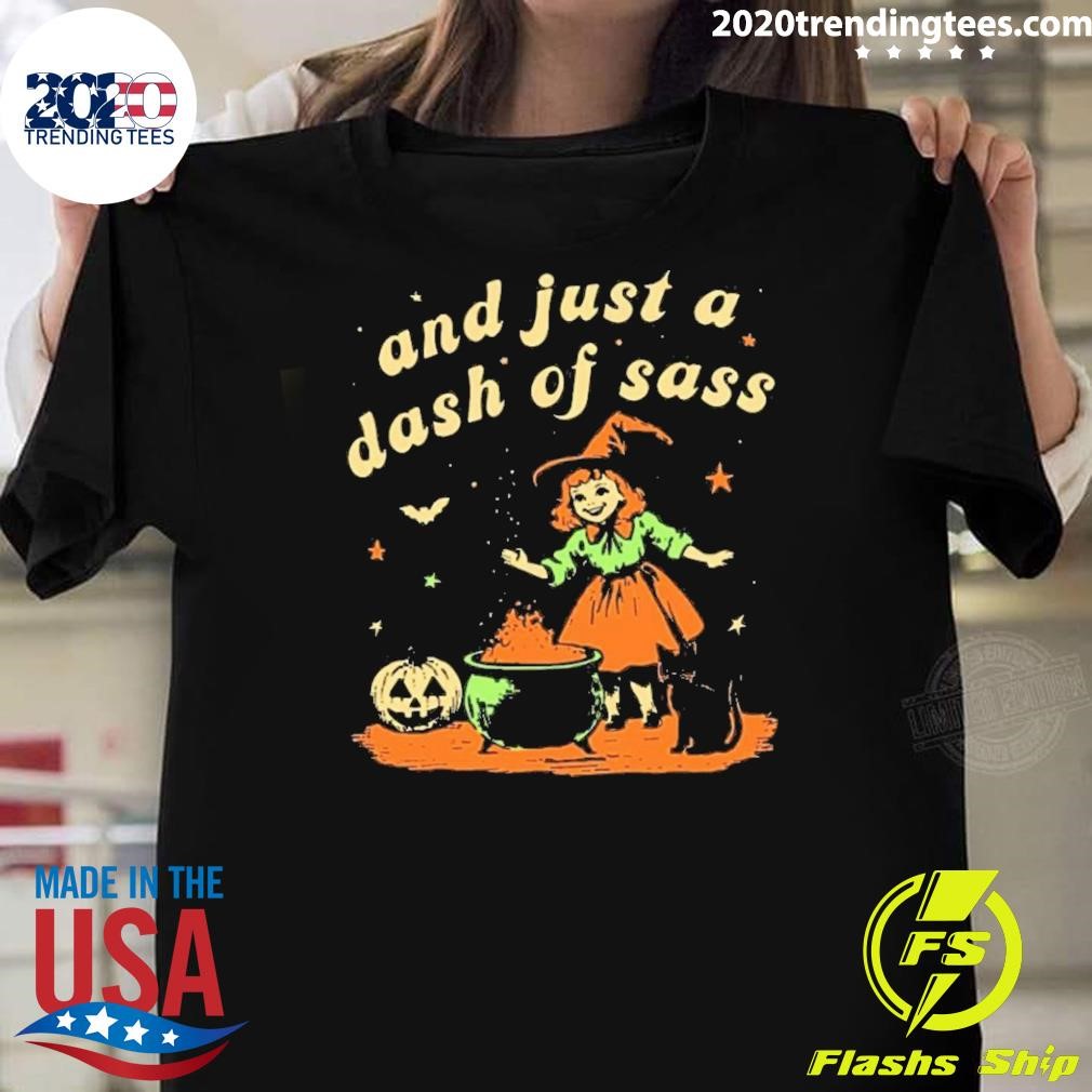 Official And Just A Dash Of Sass Baby Halloween Witch Baby Witch 2024 T-shirt