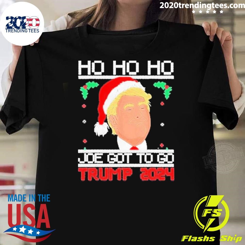 Official Anti Biden Ho Ho Ho Joe Got To Go Trump 2024 Funny Xmas T-shirt