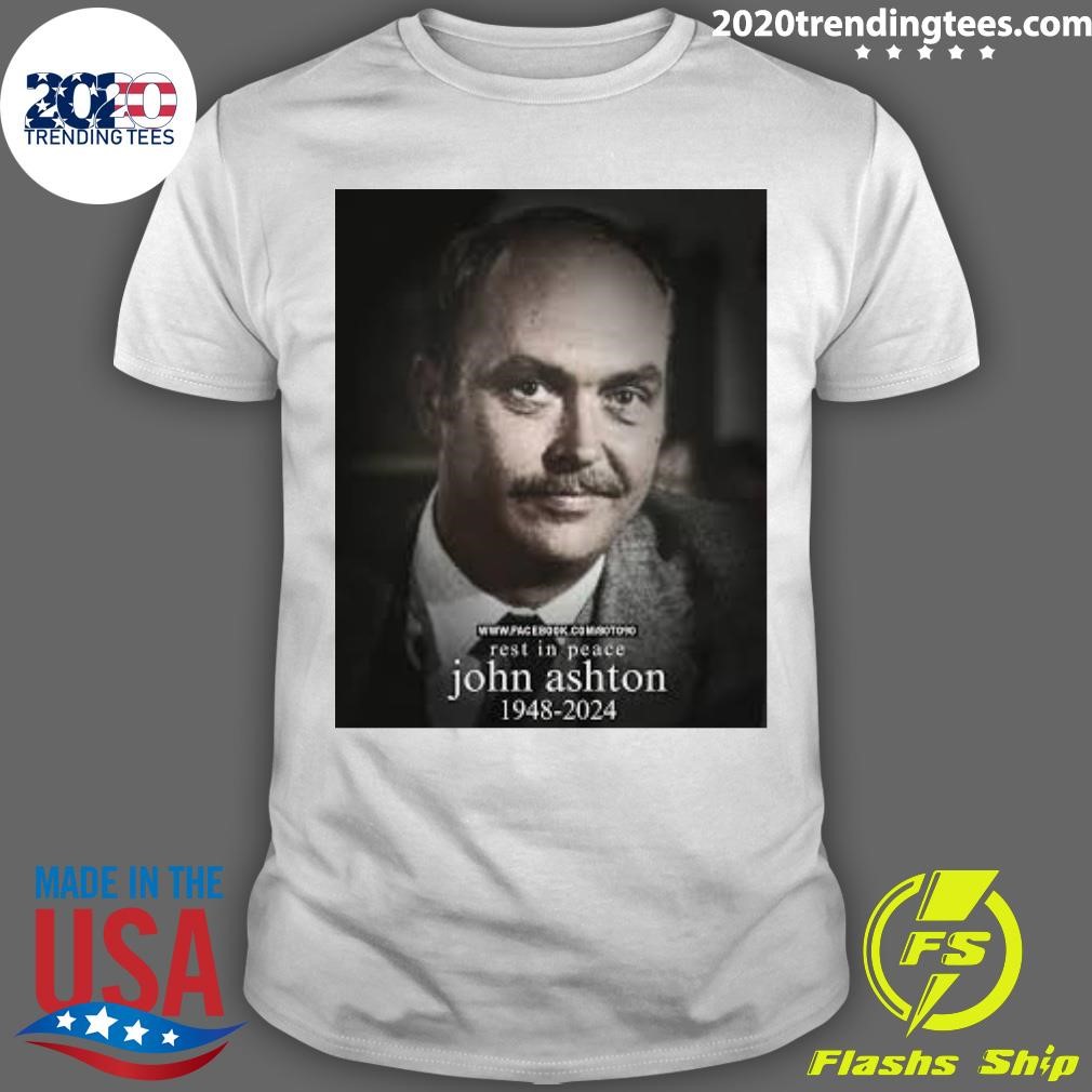 Official Camotoho Rest In Peace John Ashton 1948-2024 T-shirt