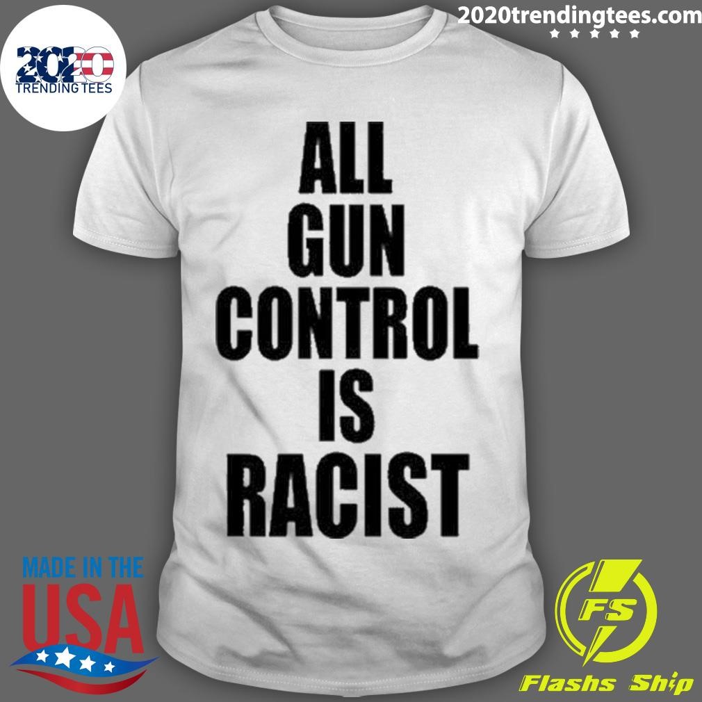 Official Maj Toure 999 All Gun Control Is Racist 2024 T-shirt