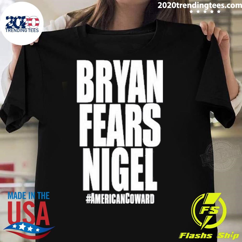 Official Nigel Mcguinness Wearing Bryan Fears Nigel T-shirt